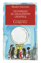 Technique de visualisation créatrice - édition collector