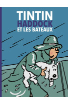 Tintin haddock et les bateaux 2021