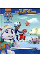 Paw patrol - la pat-patrouille - au secours des ours polaires