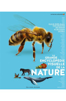 La grande encyclopédie visuelle de la nature