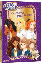 Le galop des etoiles - un cheval pour ariana - tome 1 -  edition speciale noel