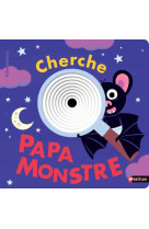 Droles de trous : cherche papa monstre