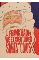 Vie et aventures de santa claus