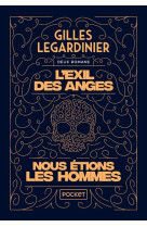 L-exil des anges et nous etions les hommes - collector 2en1