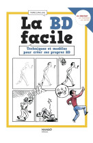 La bd facile. techniques et modeles pour creer ses propres bd