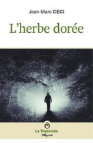 L-herbe doree