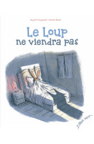 Le loup ne viendra pas