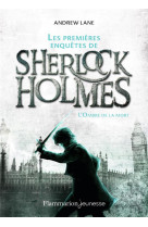 Les premieres enqu?tes de sherlock holmes t1 (ne)