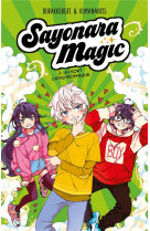 Sayonara magic - tome 2 - un sort catastrophique