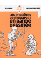 Les enquetes de mediapart en bande dessinee