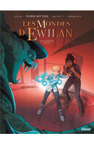 Les mondes d-ewilan - tome 02 - le dernier ts-lich