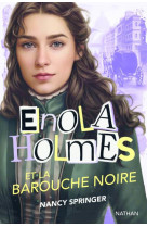 Enola holmes et la barouche noire