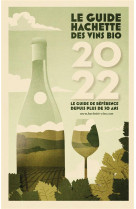 Guide hachette des vins bios 2022