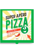 Super apero pizza special quiz