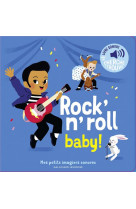 Rock-n- roll baby !