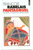 Pantagruel. texte original et translation en francais moderne