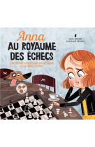 Anna au royaume des echecs