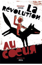 La revolution au coeur