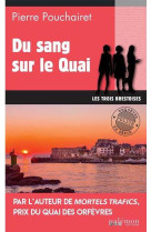 Du sang sur le quai- les trois brestoises - t08 -