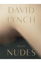David lynch, digital nudes