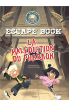 La malediction du pharaon- escape book