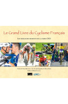 Le grand livre du cyclisme francais 2021