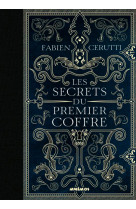 Les secrets du premier coffre