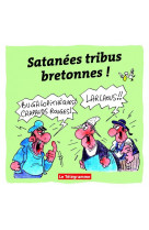Satanees tribus bretonnes !