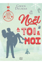 Noel, toi & moi