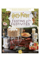 Harry potter craftbook - harry potter : festins et festivites