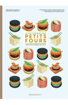 Le petit manuel des petits fours