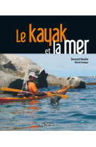 Le kayak et la mer (3e edition)