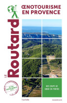 Routard oenotourisme en provence