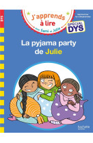 Sami et julie- special dys -la pyjama party de julie