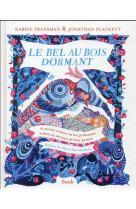 Le bel au bois dormant - et autres contes ou les princesses volent au secours de leurs princes