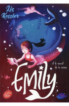 Emily et le secret de la sirene - tome 4