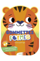 Gommettes formes - coucou petit tigre