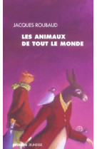 Animaux de tout le monde