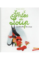 Les contes du loup - la moufle du loup