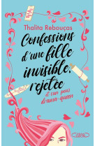 Confessions d-une fille invisible, rejetee et (un peu) drama-queen - vol01