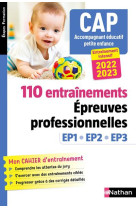 110 entrainements - epreuves prof. ep1 ep2 ep3 - cap accompagnant educatif petite enfance 2022