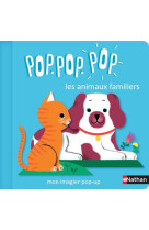 Pop pop pop animaux familiers