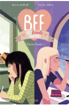 Bff -  coeurs brises, tome 8