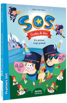 Sos contes de fees tome 1 - un prince trop presse