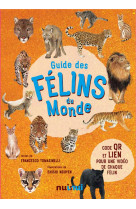 Guide des felins du monde