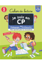 Je suis en cp - cahier de lecture