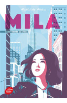 Mila - tome 1 - les verites cachees