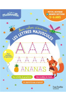 Mon cahier d-ecriture : les lettres majuscules-toute ma maternelle