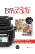 Recettes cookeo extra crisp -