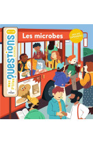 Les microbes- mes p-tites questions